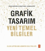 Cover-Bild zum Titel 'Grafik Tasarim Yeni Temel Bilgiler' von 'Ellen Lupton'