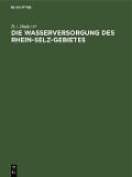 Cover-Bild zum Titel 'Die Wasserversorgung des Rhein-Selz-Gebietes' von 'B. V. Boehmer'