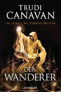 Cover-Bild zum Titel 'Die Magie der tausend Welten - Der Wanderer' von 'Trudi Canavan'