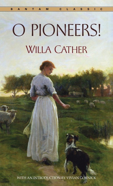 O Pioneers! - Willa Cather