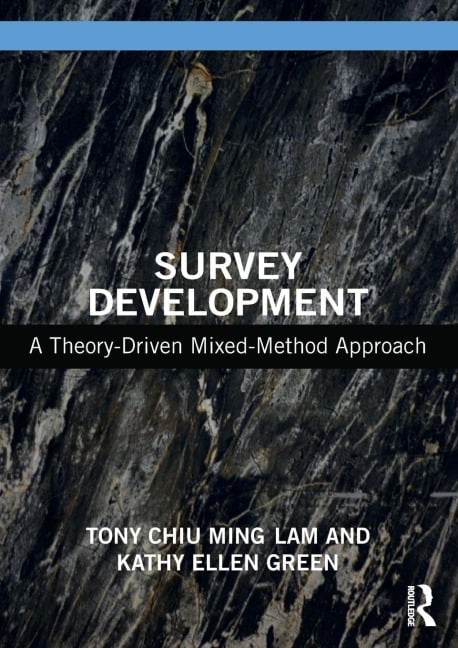 Survey Development - Tony Chiu Ming Lam, Kathy Ellen Green