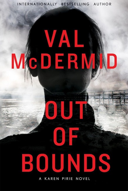 Out of Bounds - Val McDermid