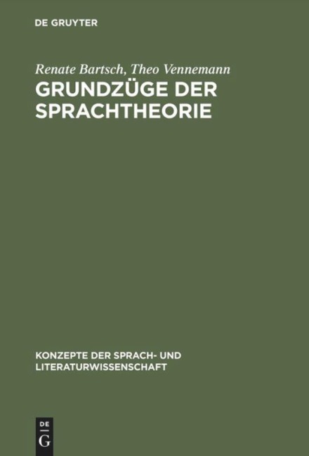 Grundzüge der Sprachtheorie - Theo Vennemann, Renate Bartsch