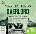 Overlord - Max Hastings