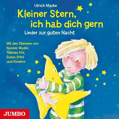 Kleiner Stern, ich hab dich gern - Ulrich Maske, Ulrich Maske, Erich Schmeckenbecher, Johann A. P. Schulz