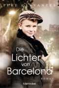 Cover-Bild zum Titel 'Die Lichter von Barcelona' von 'Pere Cervantes'
