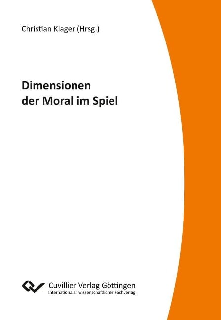 Dimension der Moral im Spiel - 