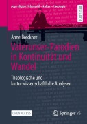 Cover-Bild zum Titel 'Vaterunser-Parodien in Kontinuität und Wandel' von 'Anne Breckner'
