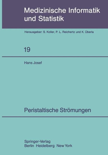 Peristaltische Strömungen - Hans J. Rath