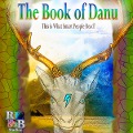 The Book of Danu - This Is What Smart People Read. - 