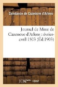 Cover-Bild zum Titel 'Journal de Mme de Cazenove d'Arlens (Février-Avril 1803)' von 'Constance de Cazenove d'Arlens'