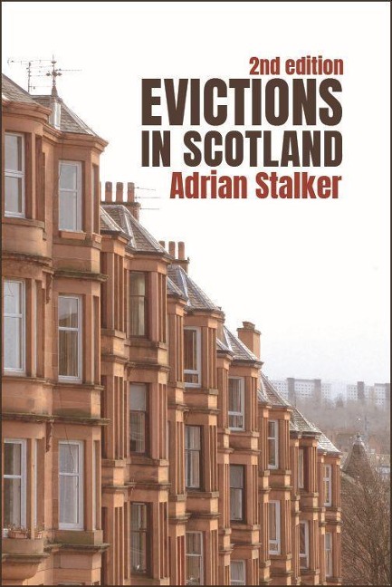 Evictions in Scotland - Adrian Stalker