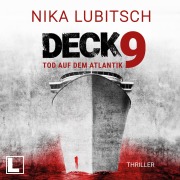 Cover-Bild zum Titel 'Deck 9: Tod auf dem Atlantik' von 'Nika Lubitsch'