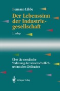 Cover-Bild zum Titel 'Der Lebenssinn der Industriegesellschaft' von 'Hermann Lübbe'