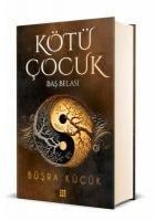 Kötü Cocuk 2;Bas BelasiCiltli - Büsra Kücük