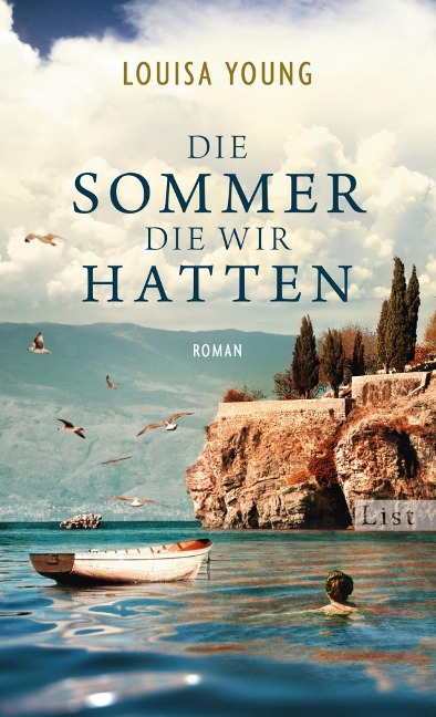 Die Sommer, die wir hatten - Louisa Young