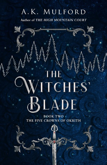The Witches' Blade - A. K. Mulford