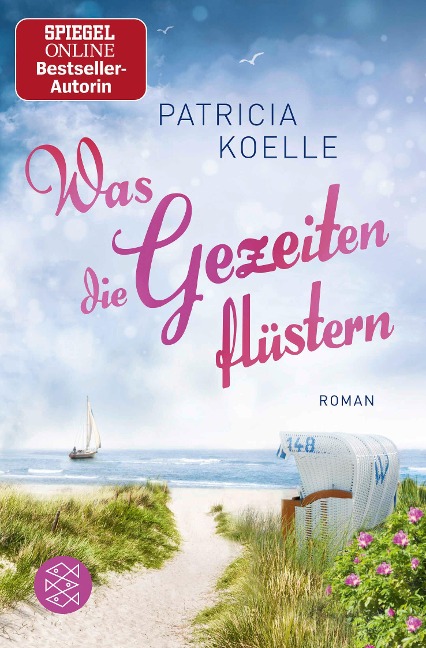 Was die Gezeiten flüstern - Patricia Koelle