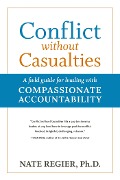 Cover-Bild zum Titel 'Conflict Without Casualties' von 'Nate Regier'