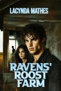 Cover-Bild zum Titel 'Ravens' Roost Farm' von 'Lacynda Mathes'