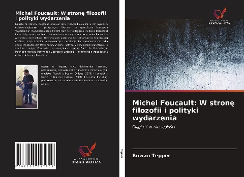 Michel Foucault: W stron¿ filozofii i polityki wydarzenia - Rowan Tepper