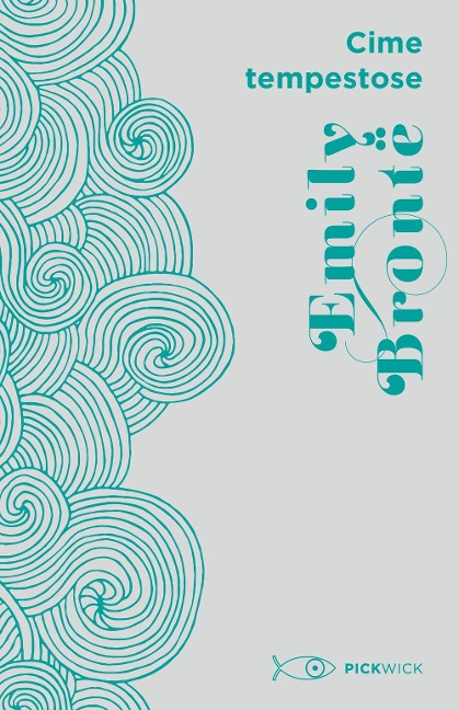 Cime tempestose - Emily Brontë