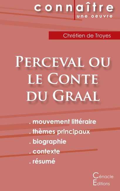 Fiche de lecture Perceval de Chrétien de Troyes (Analyse littéraire de référence et résumé complet) - Chrétien De Troyes