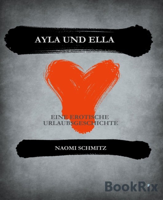 Ayla und Ella - Naomi Schmitz