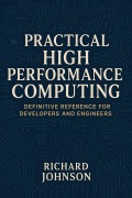Cover-Bild zum Titel 'Practical High Performance Computing' von 'Richard Johnson'