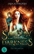 Cover-Bild zum Titel 'Shadow and Darkness' von 'Jana Schikorra'