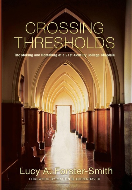 Crossing Thresholds - Lucy A Forster-Smith