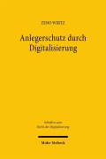 Cover-Bild zum Titel 'Anlegerschutz durch Digitalisierung' von 'Zeno Wirtz'