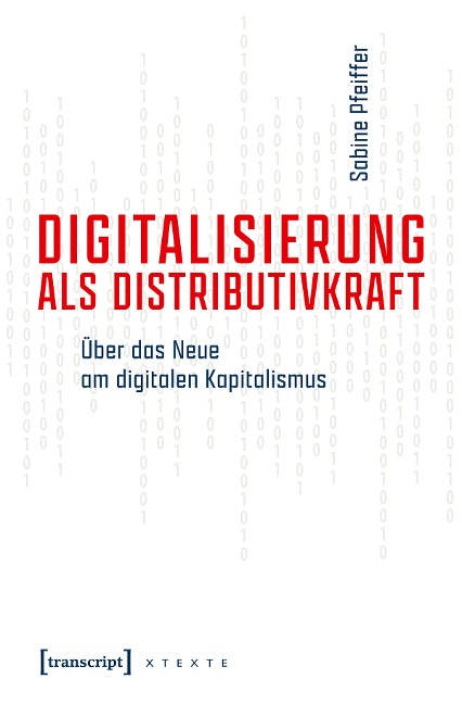 Digitalisierung als Distributivkraft - Sabine Pfeiffer