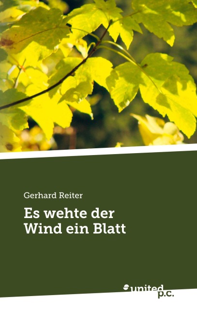 Es wehte der Wind ein Blatt - Gerhard Reiter