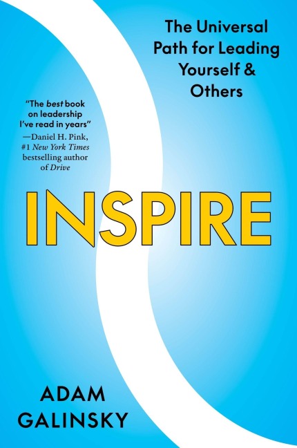 Inspire - Adam Galinsky