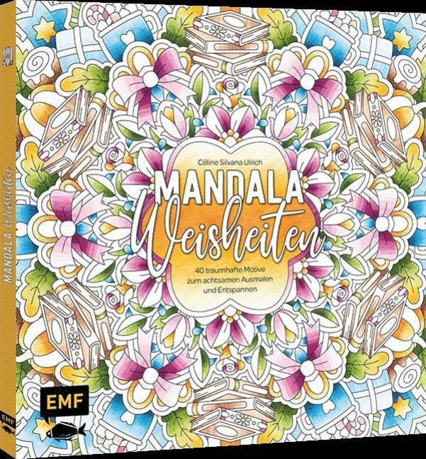 Mandala-Weisheiten - Céline Silvana Ulrich