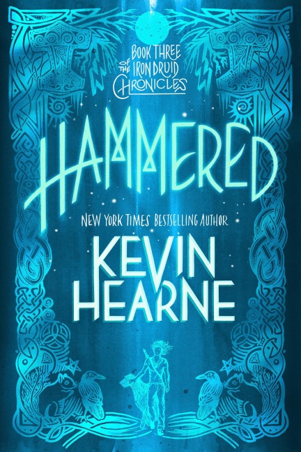 Hammered - Kevin Hearne
