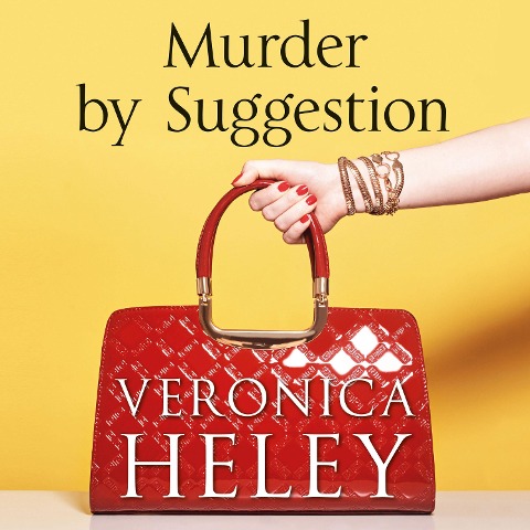 Murder by Suggestion - Veronica Heley