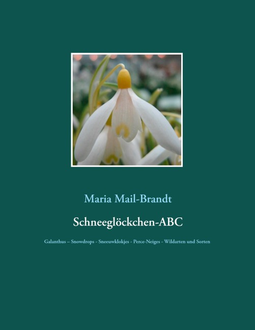 Schneeglöckchen-ABC - Maria Mail-Brandt
