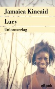 Cover-Bild zum Titel 'Lucy' von 'Jamaica Kincaid'