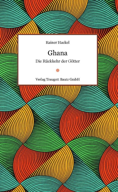 Ghana - Rainer Hackel