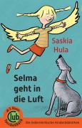 Cover-Bild zum Titel 'Selma geht in die Luft' von 'Saskia Hula, Ute Krause'