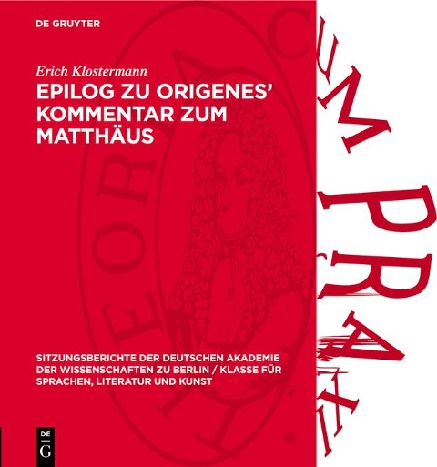 Epilog zu Origenes' Kommentar zum Matthäus - Erich Klostermann