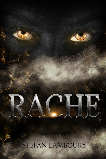 Rache - Stefan Lamboury
