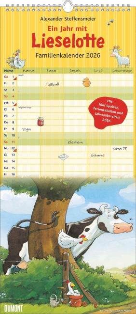 Die Kuh Lieselotte Familienkalender 2026 - Von Alexander Steffenmeier - Familienplaner mit 5 Spalten - Format 22 x 49,5 cm - 