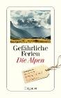  Gefährliche Ferien - Die Alpen