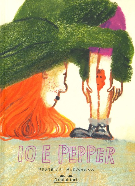 Io & Pepper - Beatrice Alemagna