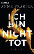 Cover-Bild zum Titel 'Ich bin nicht tot' von 'Anne Frasier'
