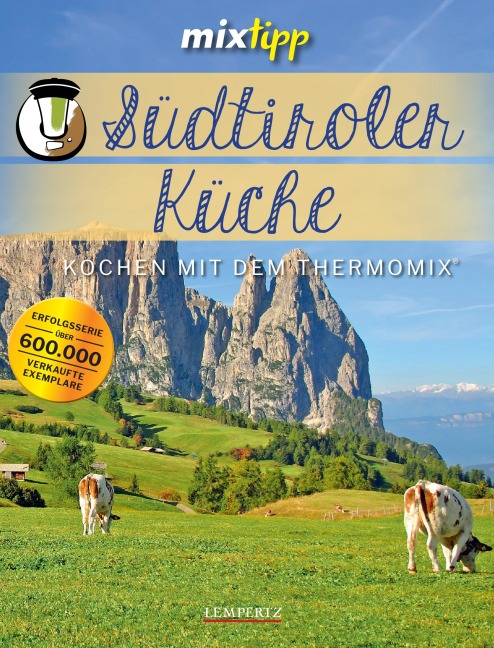 mixtipp: Südtiroler Küche - Antje Watermann