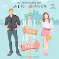 Cover-Bild zum Titel 'Not You It's Me Lib/E' von 'Julie Johnson'